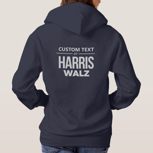 Custom Design for Harris Walz Hoodie (Back)