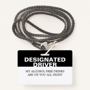 Custom Designated Driver No Alcohol ID Badge