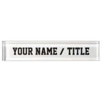 Custom Desk Nameplate - add your own  text
