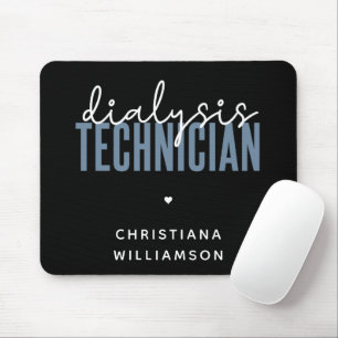 Custom Dialysis Technician   Nephrology Tech Gifts Mouse Mat
