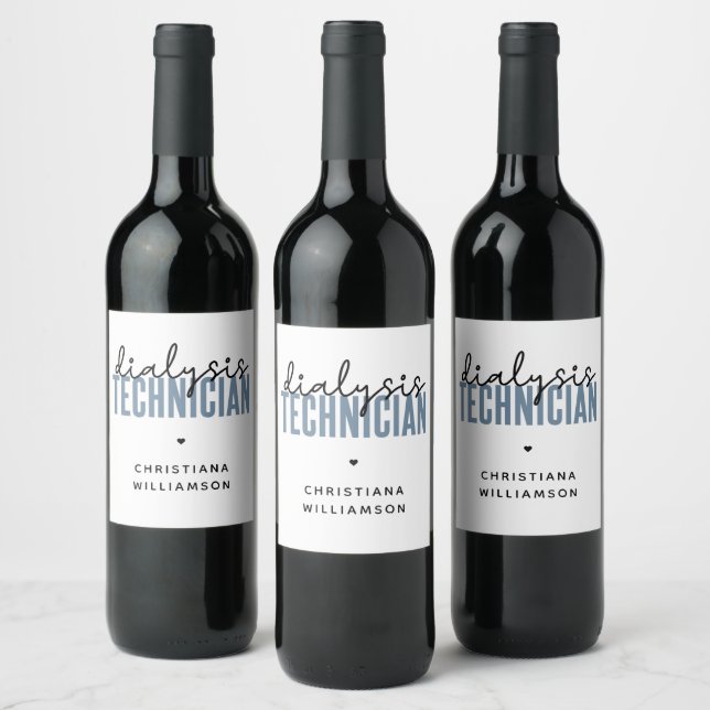 Custom Dialysis Technician | Nephrology Tech Gifts Wine Label (Bottles)
