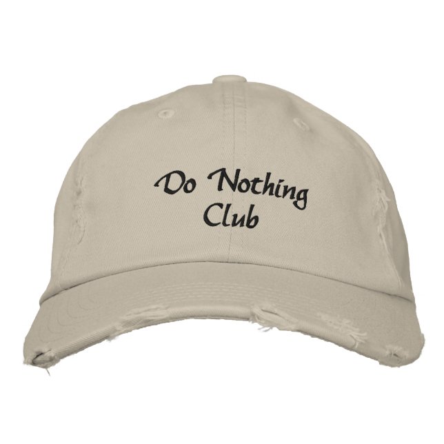 Custom Distressed Baseball Cap Do Nothing Club (Front)