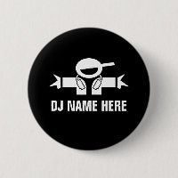 Custom DJ name buttons for Deejay Disc Jockey