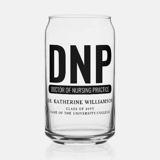 Custom DNP Doctor of Nursing Practice Graduation Can Glass (Front)