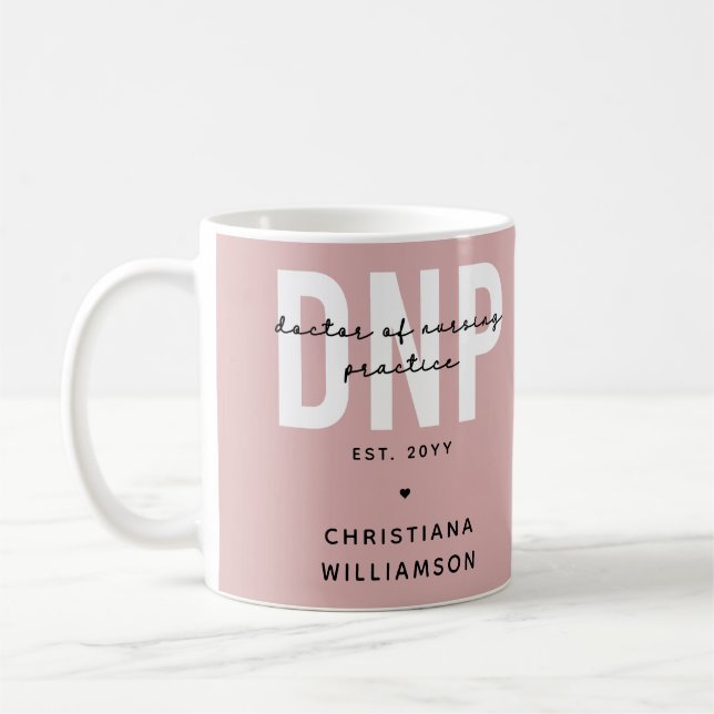Custom DNP Doctor of Nursing Practice Graduation Coffee Mug (Left)