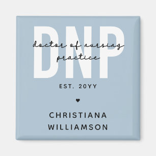 Custom DNP Doctor of Nursing Practice Graduation Magnet
