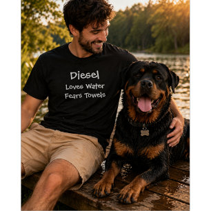 Custom Dog Lover Loves Water Fears Towel T-Shirt