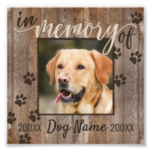 Custom Dog Memorial Rustic Wood Look Photo Print