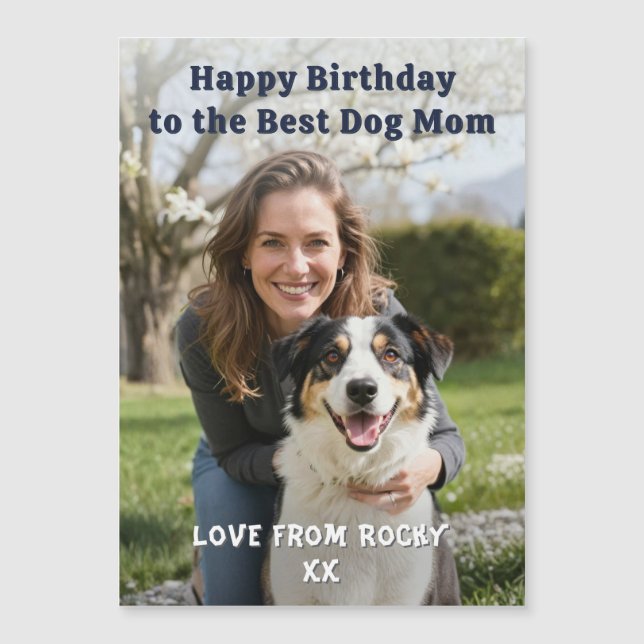 Custom Dog Mom Birthday Photo Magnetic Card (Front)