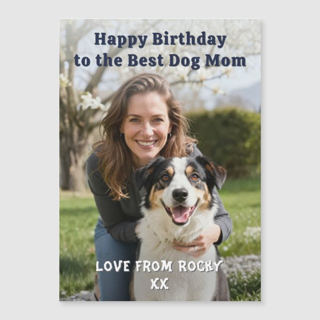 Custom Dog Mom Birthday Photo Magnetic Card (Front)
