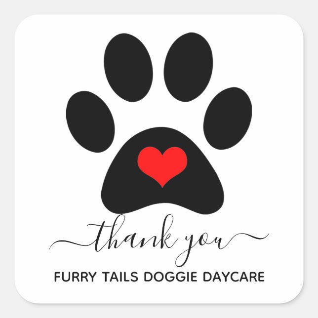 Custom Dog Paw Pet Business Thank You Cards Square Sticker (Front)