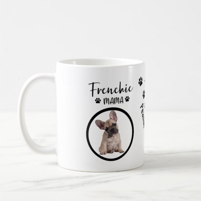 Custom Dog Photo Frenchie Mum Coffee Mug (Left)