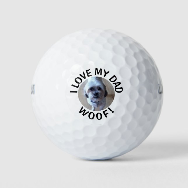 Custom Dog Photo I Love My Dad Quote Golf Balls (Front)