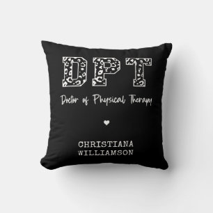 Custom DPT Doctor of Physical Therapy Gift Cushion