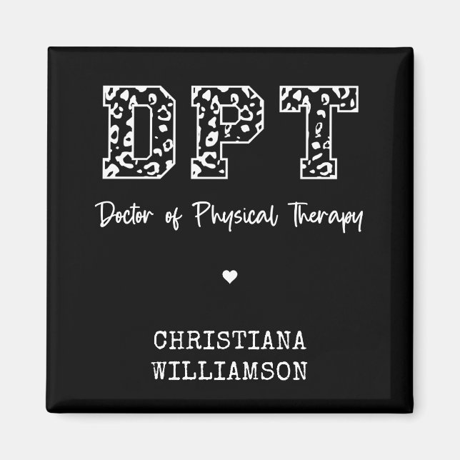Custom DPT Doctor of Physical Therapy Gift Magnet (Front)