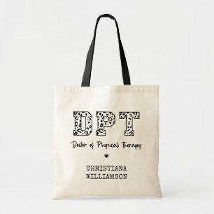 Custom DPT Doctor of Physical Therapy Tote Bag