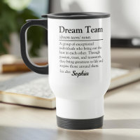 Custom Dream Team Definition Office Team Gift