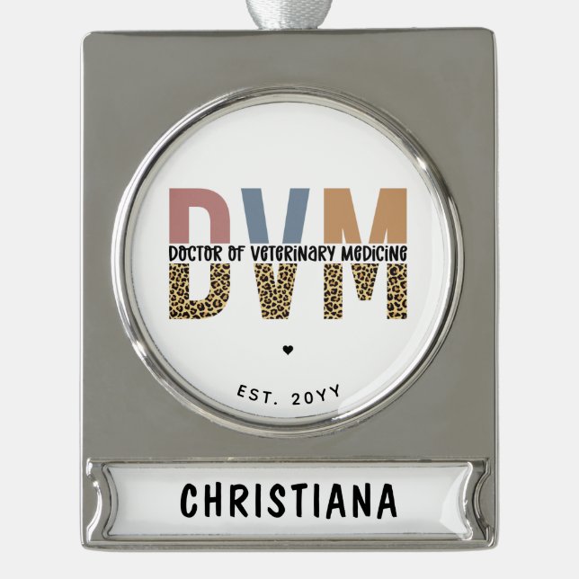 Custom DVM Doctor of Veterinary Medicine Gifts Silver Plated Banner Ornament (Front)