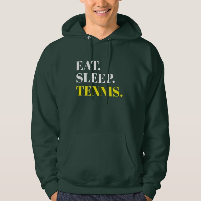Custom Eat Sleep Tennis Hoodie (Front)