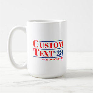 Custom Election (Any Names & Year) Coffee Mug