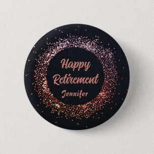 Custom Elegant Black Rose Gold Happy Retirement 6 Cm Round Badge