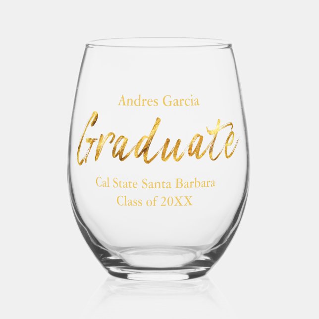 Custom Elegant Modern Gold Brush Script Graduate Stemless Wine Glass (Front)