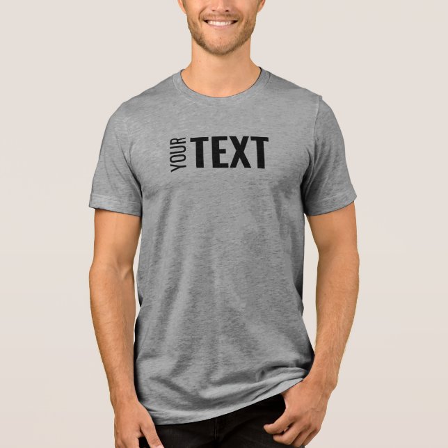 Custom Elegant Modern Text Name Template Mens Grey Tri-Blend Shirt (Front)
