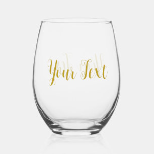 Custom Elegant Template Calligraphy Gold Text Stemless Wine Glass