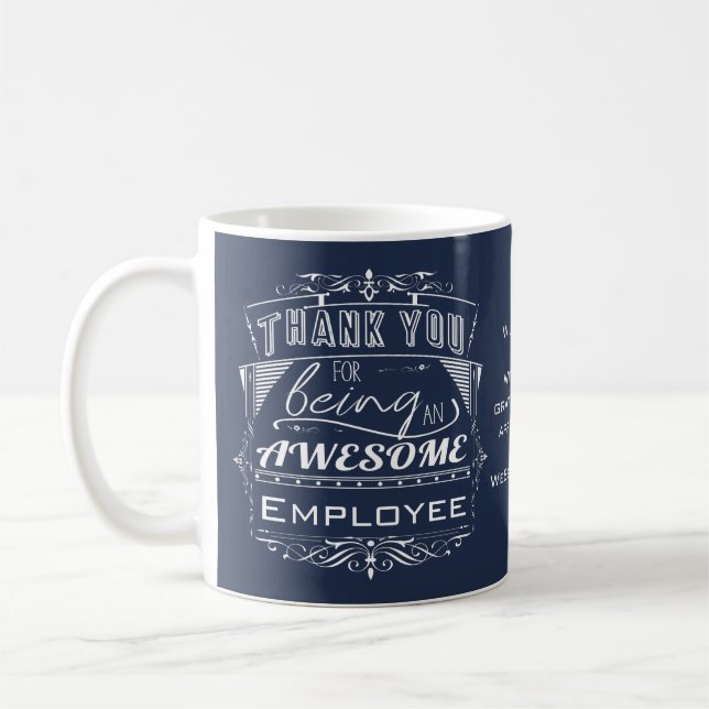 Custom Employee Appreciation Thank You Coffee Mug (Left)