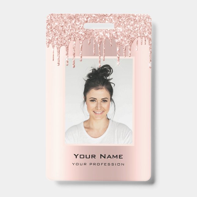 Custom Employee Glitter Drips Rose Gold Name Badge ID Badge (Front)