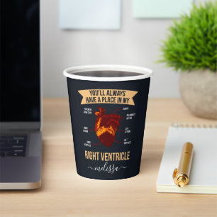 Custom EMT You'll Always Be In My Heart Nurse Paper Cups