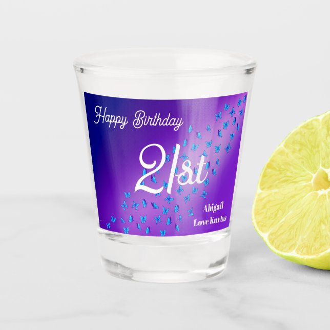 Custom Enchanted Butterflies  21st Shot Glass  (Front)