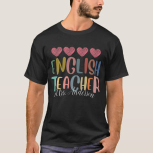 Custom English Teacher T-Shirt