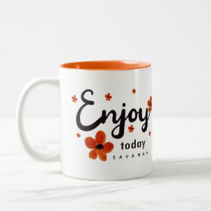 Custom Enjoy Today Motivational Quote ORANGE  Two-Tone Coffee Mug