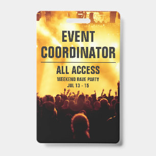 Custom Event Coordinator All Access Concert Pass B ID Badge