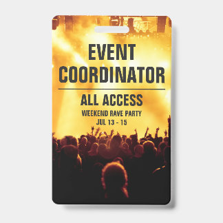 Custom Event Coordinator All Access Concert Pass B ID Badge