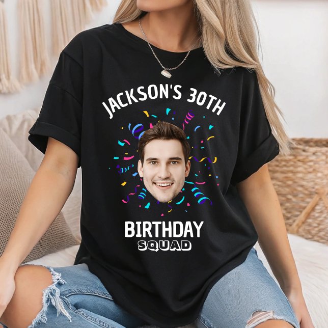 Custom Face 10th 20th 30th 40th 50 Birthday Squad T-Shirt (Creator Uploaded)