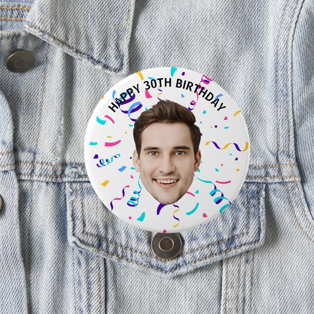 Custom Face 20th 30th 40th 50th 60 Birthday Party 7.5 Cm Round Badge (Creator Uploaded)