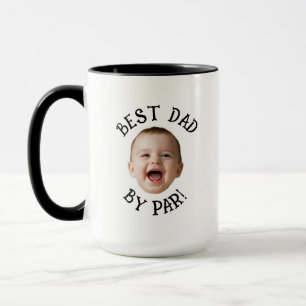 Custom Face Best Dad By Par Mug