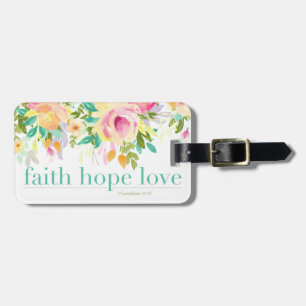 CUSTOM Faith Hope Love Luggage Tag