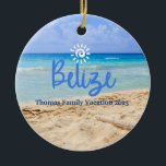 Custom Family Belise Beach Vacation Christmas Ceramic Tree Decoration<br><div class="desc">Cute personalizable Belise Trip souvenir.

Customisation:
Change Caption and year to make it unique.</div>