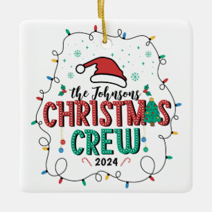 Custom Family Christmas Crew Group Matching Name Ceramic Ornament