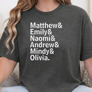 Custom Family Names List Personalised Text Funny T-Shirt