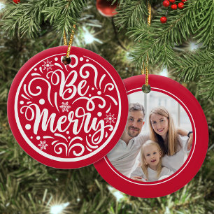 Custom Family Photo Be Merry Christmas Red Ceramic Tree Decoration