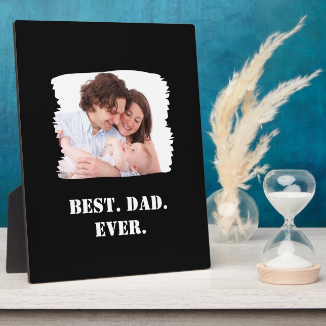 Custom Family Photo Best Dad Ever Father's Day Plaque (Side)