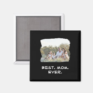 Custom Family Photo Best Mum Ever Mother's Day Magnet