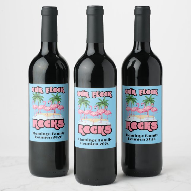 Custom Family Reunion Flamingos Our Flock Rocks  Wine Label (Bottles)