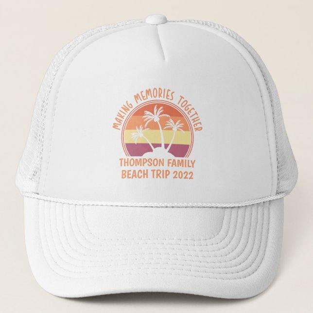 Custom Family Vacation Summer Reunion Beach Trip  Trucker Hat (Front)