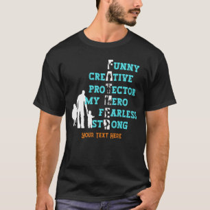 Custom Father meaning father's day Dark T-Shirt