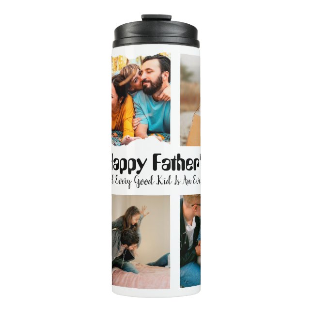 Custom Fathers day 4 photo collage Best Dad Ever Thermal Tumbler (Front)